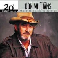 Don Williams - 20th Century Masters - The Millennium Collection - The Best Of Don Williams, Vol. 2